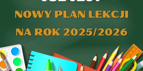 Plan lekcji na Rok Szkolny 25/26