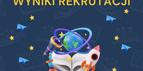 Wyniki rekrutacji na zajęcia dodatkowe
